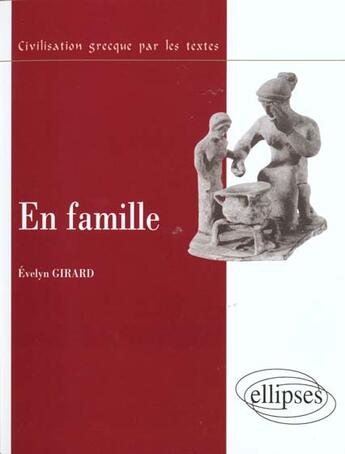 Couverture du livre « En famille » de Girard aux éditions Ellipses Marketing