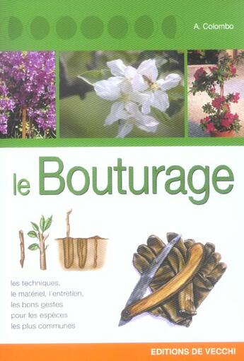 Couverture du livre « Le bouturage » de A Colombo aux éditions De Vecchi