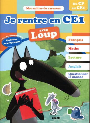 Couverture du livre « Je rentre en ce1 avec loup » de Orianne Lallemand aux éditions Philippe Auzou