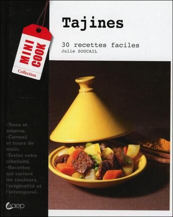 Couverture du livre « Tajines » de Julie Soucail aux éditions Saep