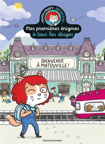 Couverture du livre « Les petites enigmes a tous les etages - bienvenue a matouville ! » de Paul Martin aux éditions Bayard Jeunesse