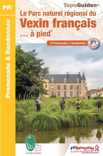 Couverture du livre « Parc naturel régional du Vexin français... à pied » de  aux éditions Ffrp