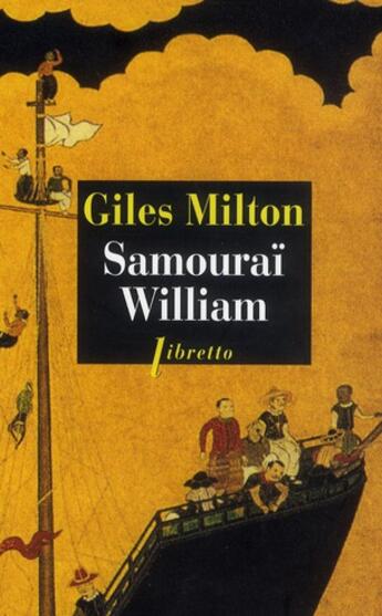 Couverture du livre « Samouraï William » de Giles Milton aux éditions Libretto