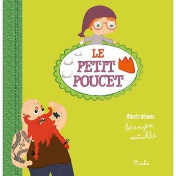 Couverture du livre « Le Petit Poucet » de Berangere Motuelle aux éditions Piccolia