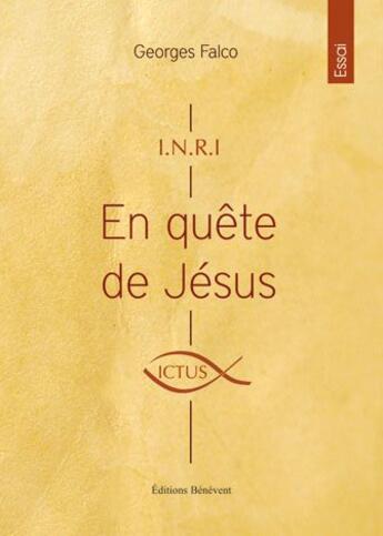 Couverture du livre « En Quete De Jesus » de Falco aux éditions Benevent