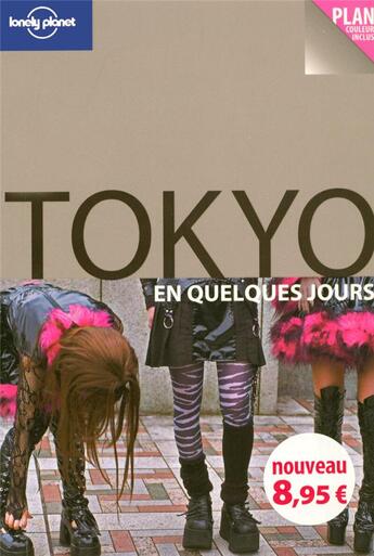 Couverture du livre « Tokyo en quelques jours » de  aux éditions Lonely Planet France