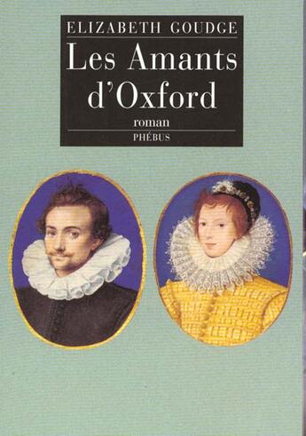 Couverture du livre « Les amants d oxford » de Elizabeth Goudge aux éditions Phebus