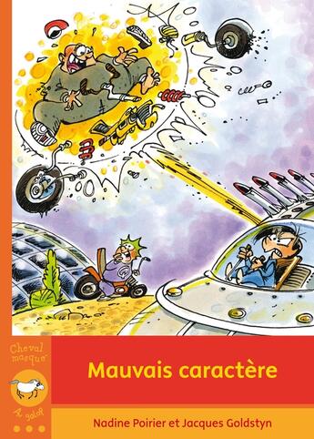 Couverture du livre « Mauvais caractere » de Nadine Poirier aux éditions Bayard Canada