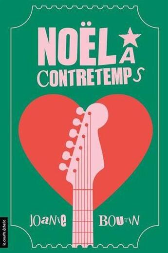 Couverture du livre « Noël à contretemps » de Joanie Boutin aux éditions La Courte Echelle