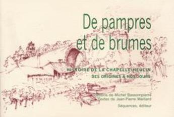 Couverture du livre « De pampres et de brumes » de Jean-Pierre Maillard aux éditions Sequences