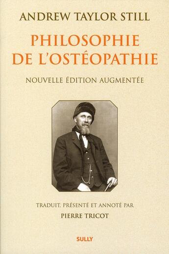 Couverture du livre « Philosophie de l'ostéopathie » de Andrew Taylor Still aux éditions Sully