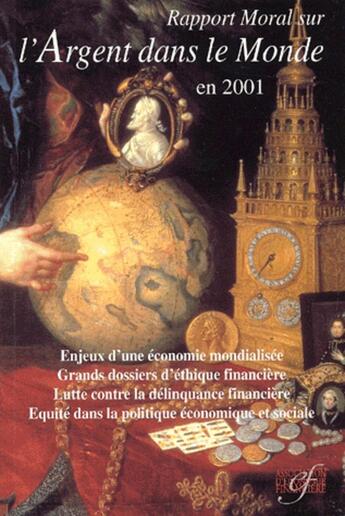 Couverture du livre « Rapport moral sur l'argent dans le mondeen 2001 » de  aux éditions Association D'economie Financiere