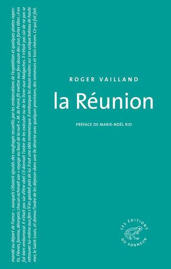 Couverture du livre « La Réunion » de Roger Vailland aux éditions Editions Du Sonneur