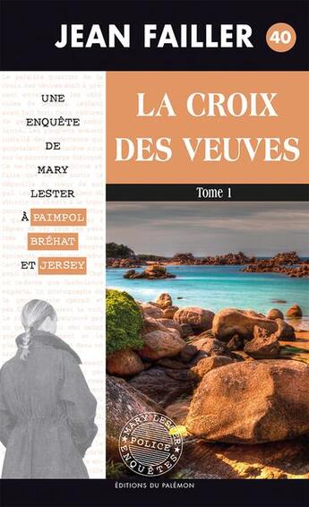 Couverture du livre « La croix des veuves Tome 1 » de Jean Failler aux éditions Palemon