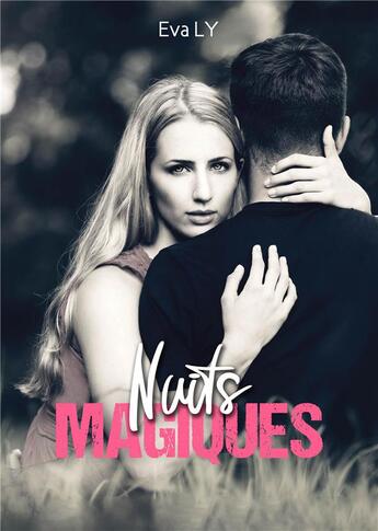 Couverture du livre « Nuits magiques » de Eva Ly aux éditions Les Instants Presents