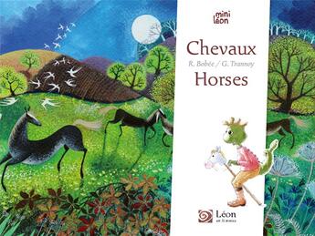 Couverture du livre « Chevaux /horses » de Guillaume Trannoy et Regine Bobee aux éditions Leon Art Stories