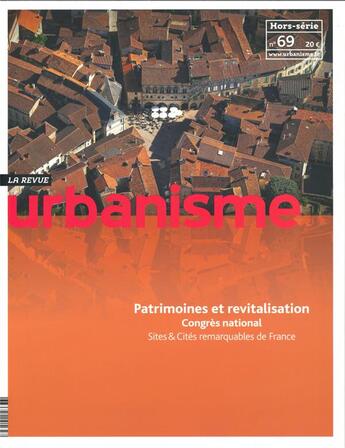 Couverture du livre « Urbanisme hs n 69 patrimoine et revitalisation - octobre 2019 » de  aux éditions Revue Urbanisme