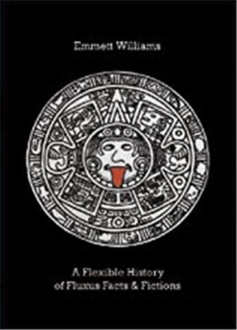 Couverture du livre « A flexible history of fluxus facts & fictions » de Williams aux éditions Thames & Hudson