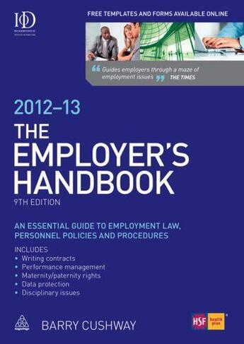 Couverture du livre « The Employer's Handbook 2012-13 » de Hallsworth Ian aux éditions Kogan Page Digital