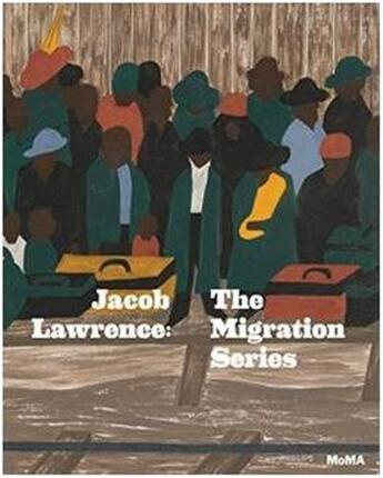 Couverture du livre « Jacob lawrence the migration series (hardback) » de Leah Dickerman aux éditions Moma