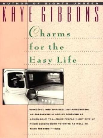 Couverture du livre « Charms for the Easy Life » de Kaye Gibbons aux éditions Penguin Group Us