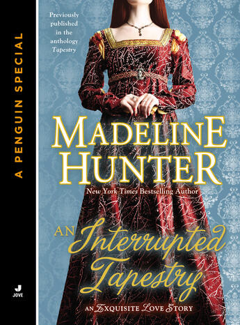 Couverture du livre « An Interrupted Tapestry » de Madeline Hunter aux éditions Penguin Group Us