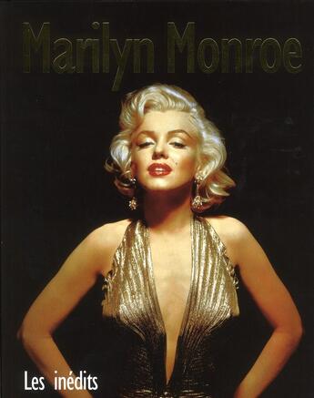 Couverture du livre « Marilyn Monroe ; les inédits » de  aux éditions Parragon