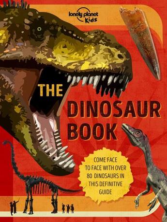 Couverture du livre « The dinosaur book (édition 2021) » de Collectif Lonely Planet aux éditions Lonely Planet Kids