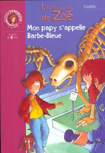 Couverture du livre « Mon papi s'appelle barbe-bleue » de Gudule aux éditions Hachette Jeunesse