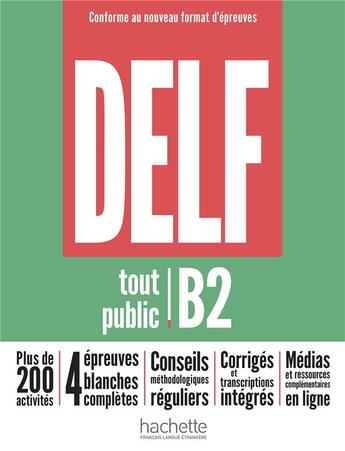 Couverture du livre « Delf tout public ; B2 ; nouveau format d'épreuves » de Bruno Megre et Nelly Mous aux éditions Hachette Fle