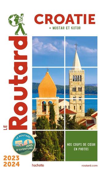 Couverture du livre « Guide du Routard : Croatie (édition 2023/2024) » de Collectif Hachette aux éditions Hachette Tourisme