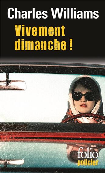 Couverture du livre « Vivement dimanche ! » de Charles Williams aux éditions Folio