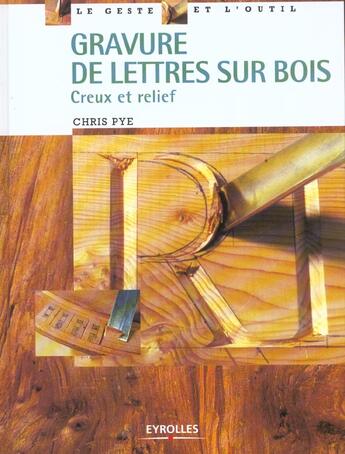 Couverture du livre « Gravure de lettres sur bois-creux et relief » de Fusi Jean-Sarane aux éditions Eyrolles