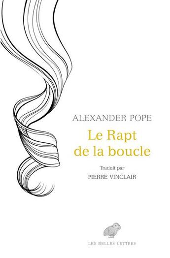 Couverture du livre « Le rapt de la boucle » de Alexander Pope aux éditions Belles Lettres