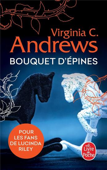 Couverture du livre « Fleurs captives Tome 3 : bouquet d'épines » de Virginia C. Andrews aux éditions Le Livre De Poche