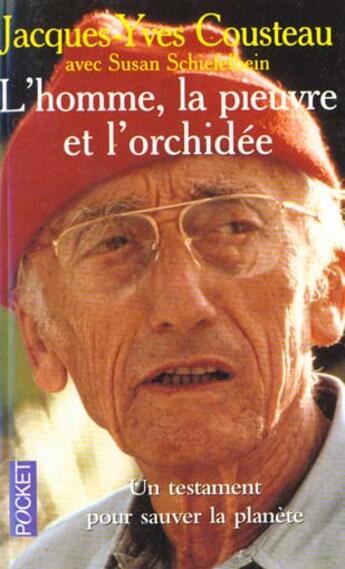 Couverture du livre « L'Homme, La Pieuvre Et L'Orchidee » de Jacques-Yves Cousteau et Schiefelbein aux éditions Pocket