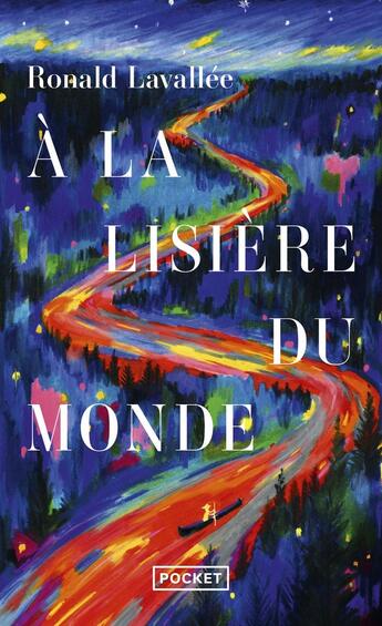 Couverture du livre « À la lisière du monde » de Ronald Lavallee aux éditions Pocket