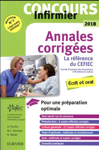 Couverture du livre « Annales corrigées : concours infirmier 2018 » de Marie-Christine Denoyer aux éditions Elsevier-masson