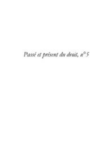 Couverture du livre « Passé et présent du droit, n° 5 » de David Deroussin aux éditions Le Manuscrit