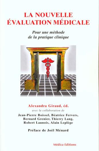 Couverture du livre « NOUVELLE EVALUATION MEDICALE (LA) » de Giraud/Alexandra aux éditions Economica