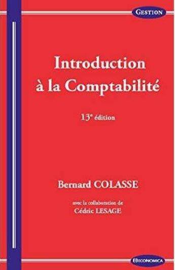 Couverture du livre « Introduction a la comptabilite, 13e ed. » de Colasse/Lesage aux éditions Economica