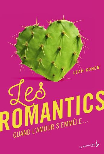 Couverture du livre « Les romantics » de Leah Konen aux éditions La Martiniere Jeunesse