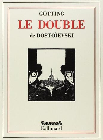 Couverture du livre « Le double » de Jean-Claude Gotting et Fedor Dostoievski aux éditions Futuropolis