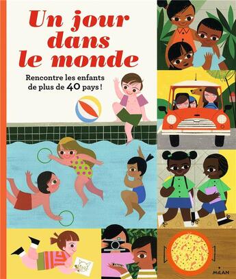 Couverture du livre « Un jour dans le monde » de Loris Lora et Laura Hall aux éditions Milan