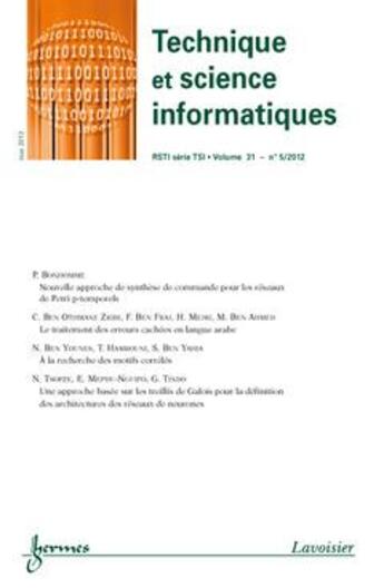 Couverture du livre « Technique et science informatiques rsti serie tsi volume 31 n 5 mai 2012 » de  aux éditions Hermes Science Publications