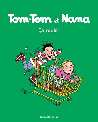 Couverture du livre « Tom-Tom et Nana Tome 31 : ça roule ! » de Bernadette Despres et Jacqueline Cohen aux éditions Bd Kids