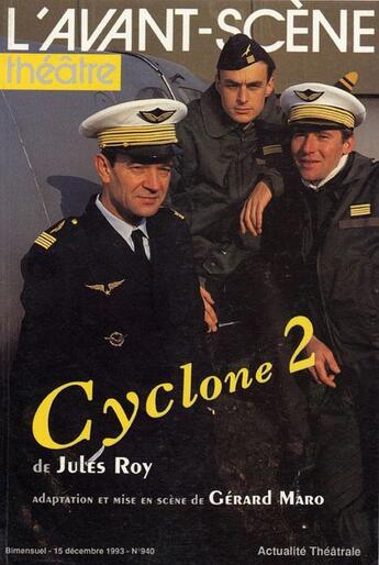 Couverture du livre « Cyclone2 » de Jules Roy aux éditions Avant-scene Theatre