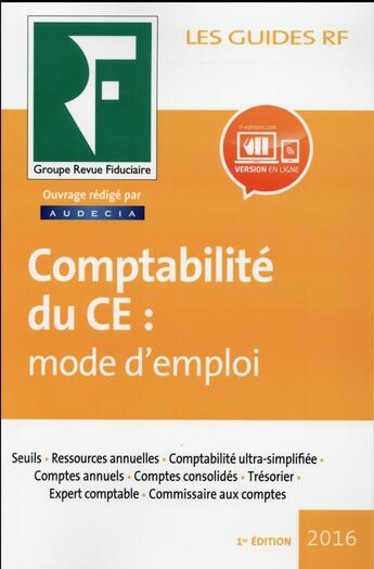 Couverture du livre « La comptabilité du CE : mode d'emploi » de  aux éditions Revue Fiduciaire