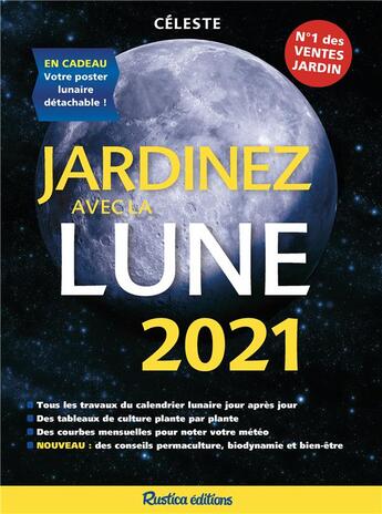 Couverture du livre « Jardinez avec la lune (édition 2021) » de Céleste aux éditions Rustica