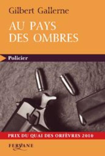 Couverture du livre « Au pays des ombres » de Gilbert Gallerne aux éditions Feryane